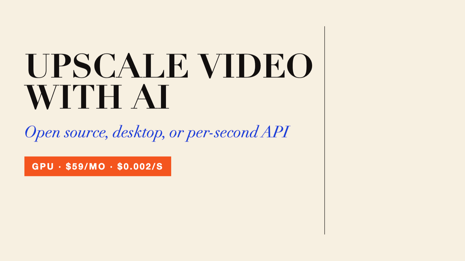 Upscale Video with AI in 2026: Open Source, Desktop, or API