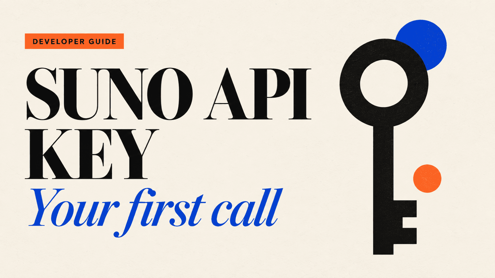 Suno API Key: Create Credentials and Make a First Call Suno API Key: Create Credentials and Make a First Call
